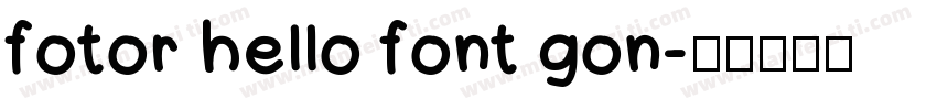 fotor hello font gon字体转换